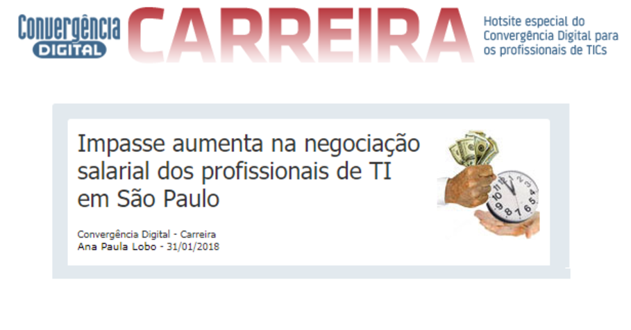 Impasse aumenta na negociação salarial dos profissionais de TI em São Paulo