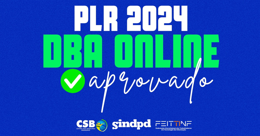 PLR 2023 da Dba Online  aprovada por maioria